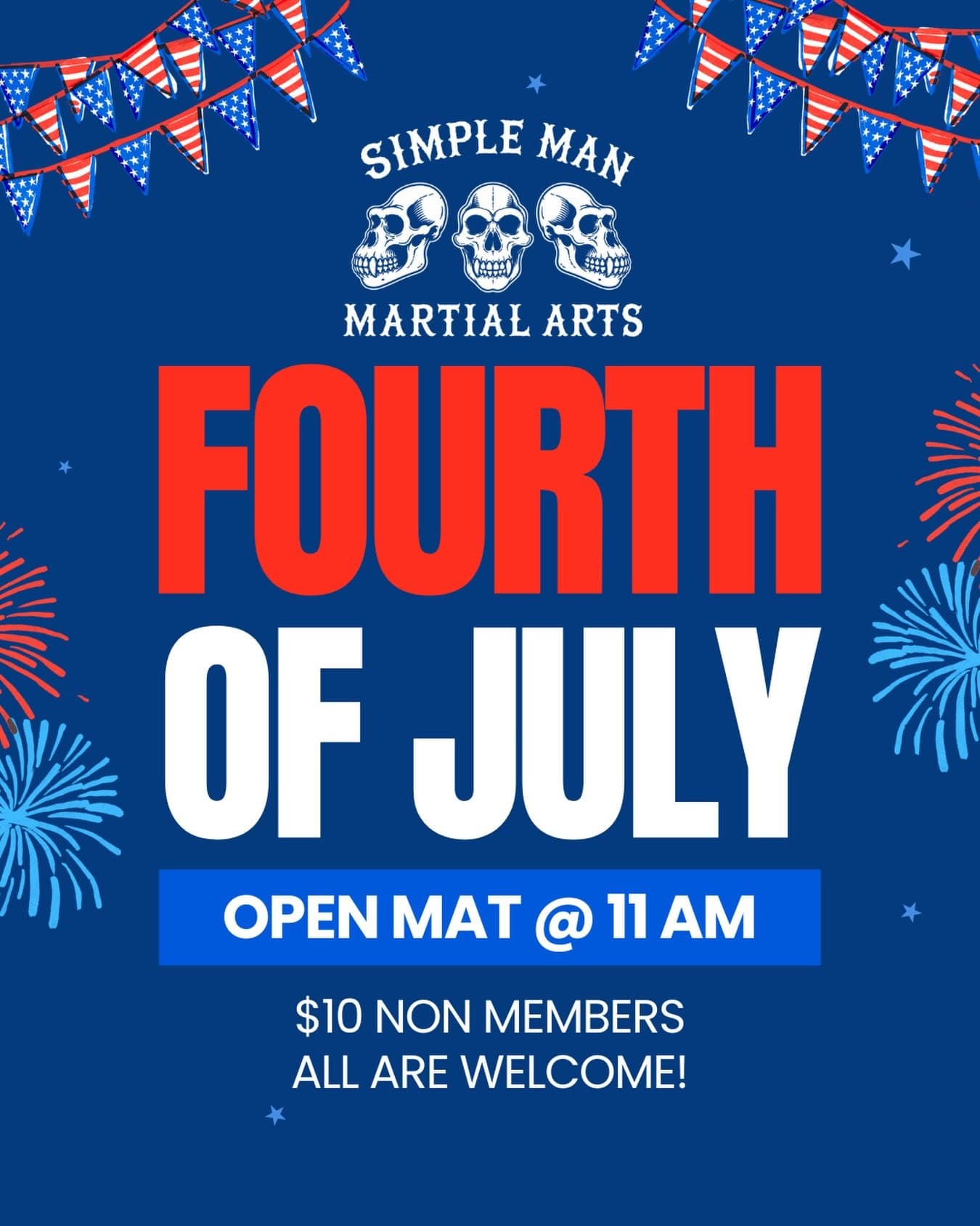 Simple Man Fourth of July Open Mat