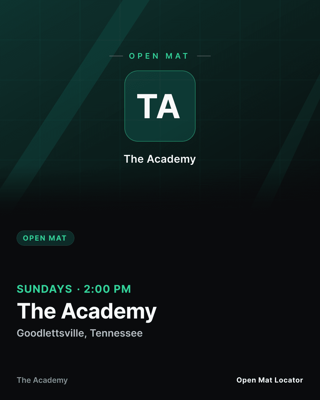 The Academy Open Mat