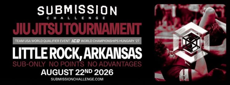 Submission Challenge Little Rock, Arkansas August 22nd 2026