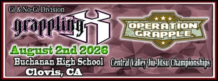 Grappling X 8/2/2026 Central Valley Jiu Jitsu Championships, Clovis, CA